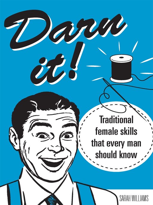 Title details for Darn It! by Sarah Williams - Available